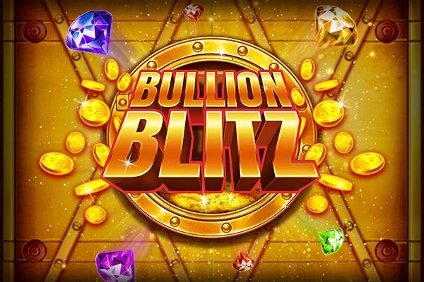 02809 bullion blitz